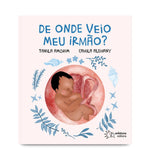 De onde veio meu irmão?
