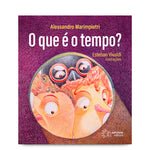 O que é o tempo?