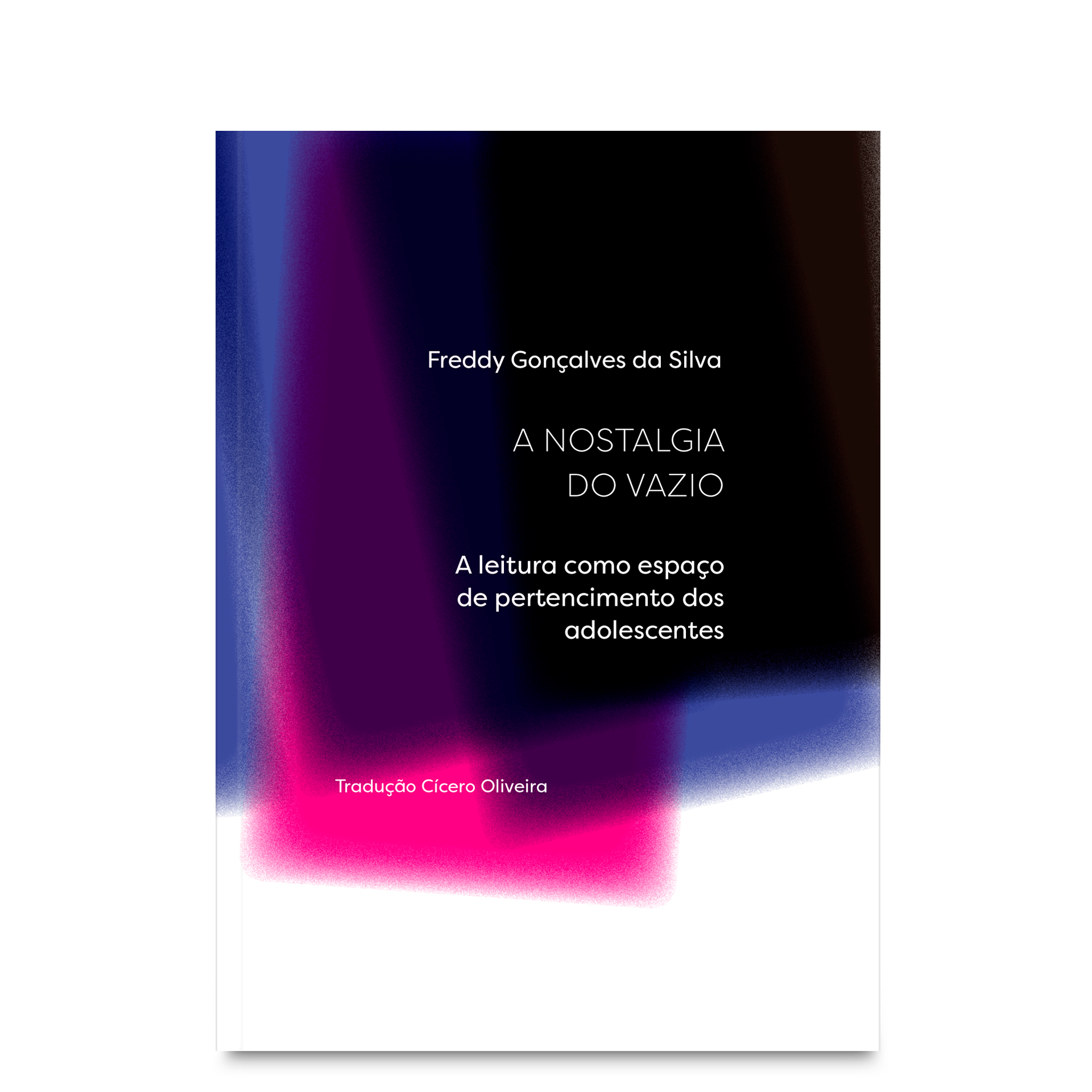 A Nostalgia do Vazio - a leitura como espaço de pertencimento dos adolescentes