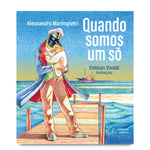 Quando somos um só